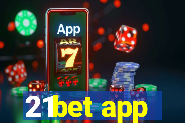 21bet app